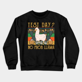 Test Day Teaching Funny Teacher Exam Testing Crewneck Sweatshirt